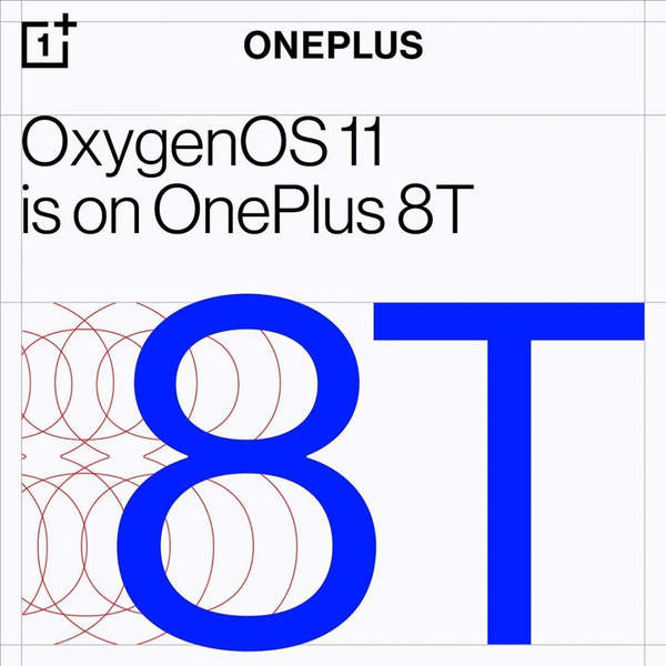 一加8T海外版爆料:将搭载氧OS 11系统