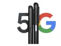 互联网看点：Pixel 5/4a 5G 版发布时间曝光谷歌5G手机要来了