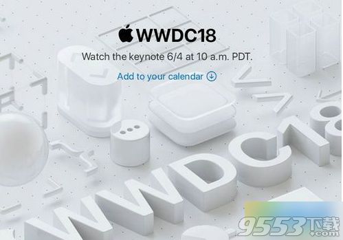 2018WWDC开发者大会视频直播地址 苹果6月发布会官网直播入口